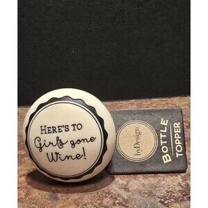 DEMDACO “Here’s to Girls Gone Wine” Bottle Stopper Funny Wine Lover Gift